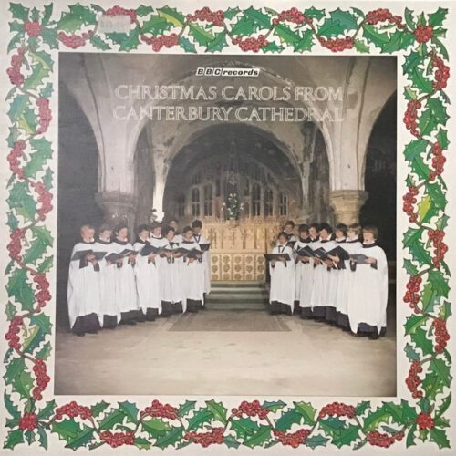 Christmas carols from Canterbury cathedral by The choir of Canterbury cathedral - Image 1