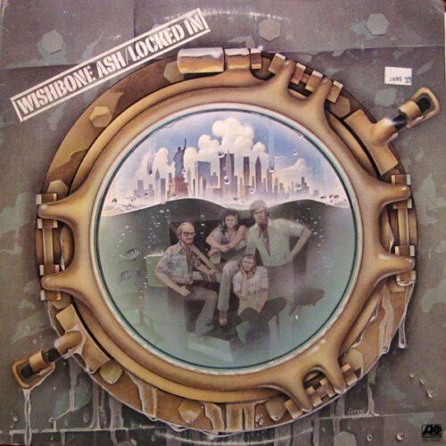 Locked in by Wishbone Ash - Image 1